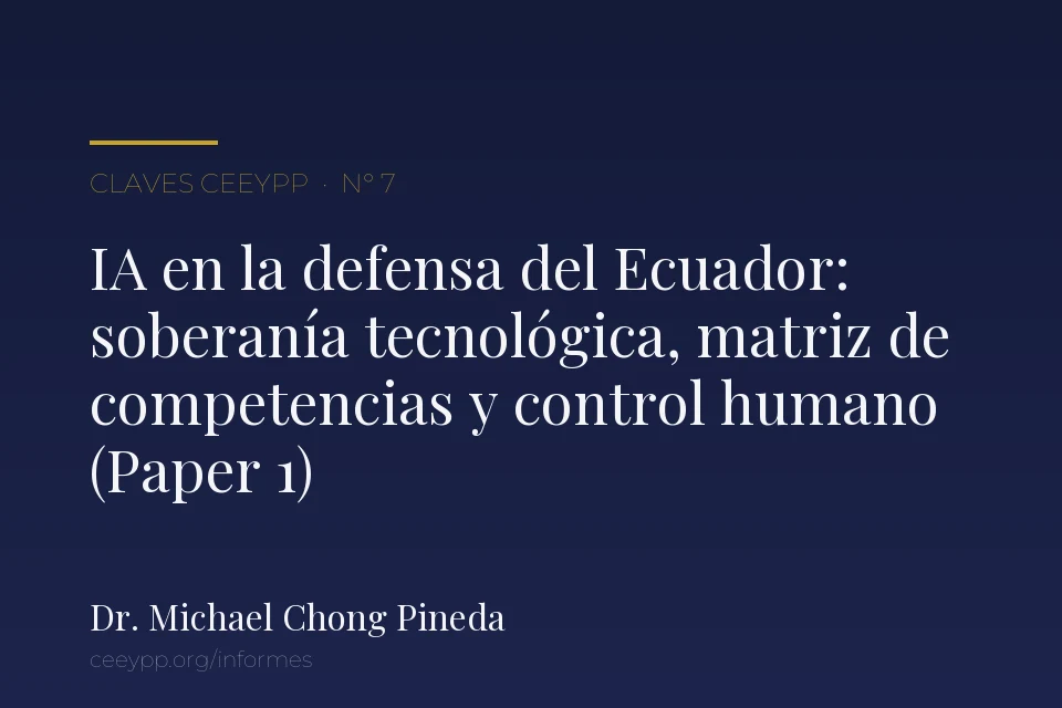 Infografía de síntesis del informe N° 7: pilares de la estrategia y la soberanía tecnológica, marco ético y capacitación por competencias para las Fuerzas Armadas del Ecuador