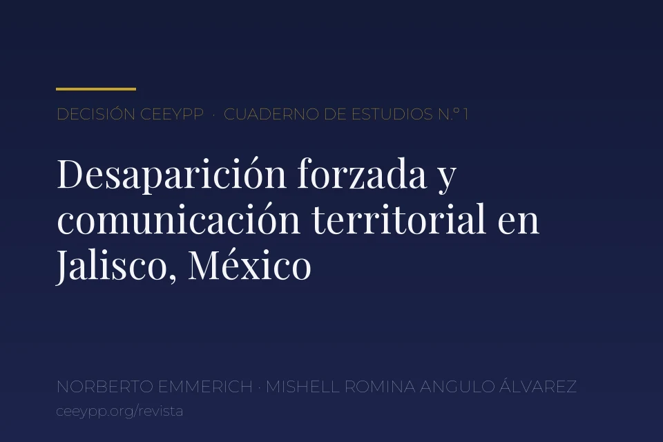 Portada del artículo: Desaparición forzada y comunicación territorial en Jalisco, México